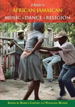 Paperback A Reader in African-Jamaican Music Dance and Religion Book