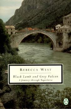 Paperback Black Lamb and Grey Falcon: A Journey Through Yugoslavia Book