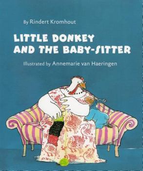 Hardcover Little Donkey and the Baby-Sitter Book