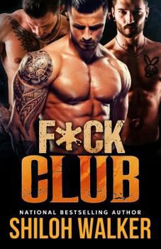 F*ck Club: Riley / Con / Shame - Book  of the F*ck Club
