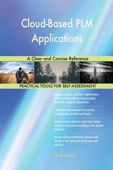 Paperback Cloud-Based PLM Applications A Clear and Concise Reference Book