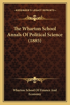 The Wharton School Annals Of Political Science