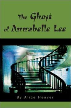 Paperback The Ghost of Annabelle Lee Book