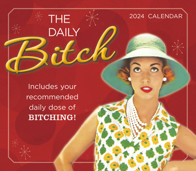 Product Bundle Daily Bitch, the -- Includes Your Recommended Daily Dose of Bitching! Book