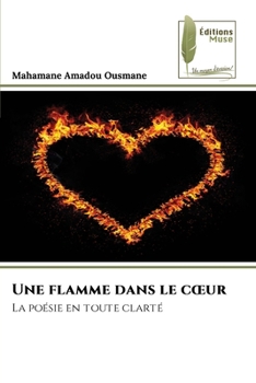 Paperback Une flamme dans le coeur [French] Book