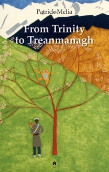 Paperback From Trinity to Treanmanagh Book