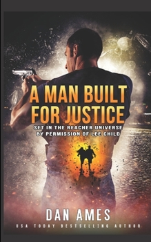 Paperback A Man Built For Justice Book