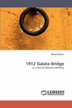 Paperback 1912 Galata Bridge Book