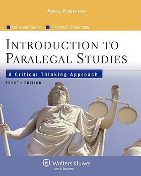 Paperback Introduction to Paralegal Studies: A Critical Thinking Approach Book