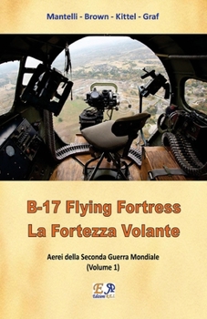 Paperback B-17 Flying Fortress [Italian] Book