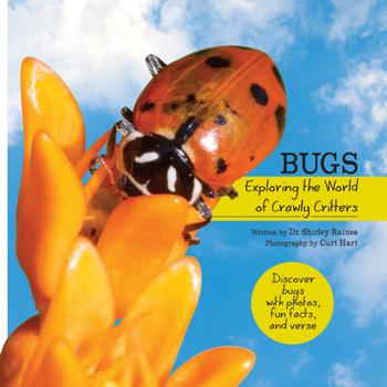 Hardcover Bugs: Exploring the World of Crawly Critters Book