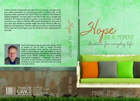 Paperback Hope in a Moment: Devotions for Everyday Life Book