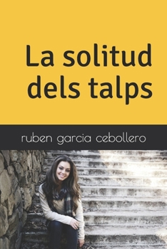 La solitud dels talps (Catalan Edition)