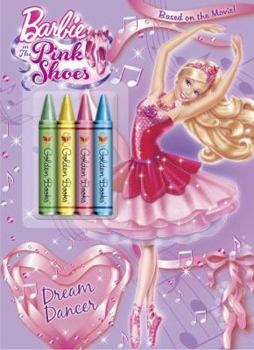 Dream Dancer (Barbie in the Pink Shoes) - Book  of the Barbie in the Pink Shoes