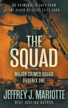 Paperback The Squad: A Police Procedural Series Book