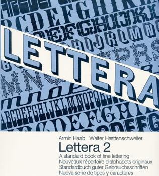 Paperback Lettera, Vol. 2: A Standard Book of Fine Lettering Book