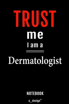 Paperback Notebook for Dermatologists / Dermatologist: awesome handy Note Book [120 blank lined ruled pages] Book