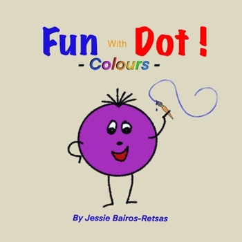 Paperback FUN with DOT: Colours Book