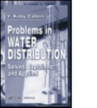 Hardcover Problems in Water Distribution: Solved, Explained and Applied Book