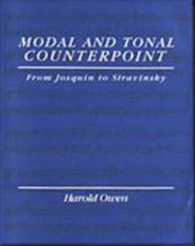 Paperback Modal and Tonal Counterpoint: From Josquin to Stravinsky Book