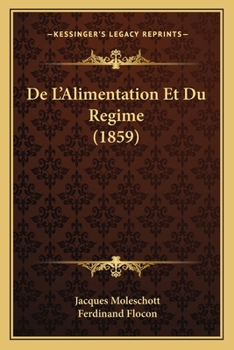 Paperback De L'Alimentation Et Du Regime (1859) [French] Book