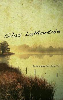 Hardcover Silas LaMontaie Book