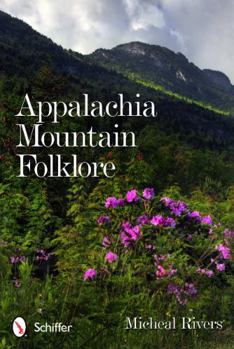 Paperback Appalachia Mountain Folklore Book