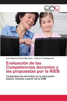 Paperback Evaluación de las Competencias docentes y las propuestas por la RIEB [Spanish] Book