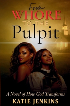 Paperback From Whore to the Pulpit Book
