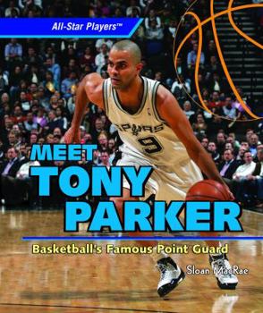 Library Binding Meet Tony Parker Book