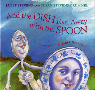 Hardcover And the Dish Ran Away with the Spoon Book