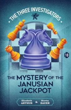 The Mystery of the Janusian Jackpot (New Three Investigators)