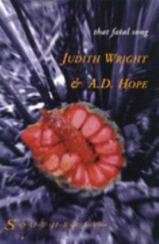 Paperback Judith Wright and A.D.Hope (Southerly) Book