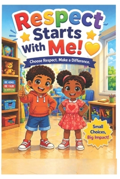 Paperback Respect Starts With Me! Book