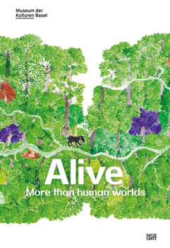 Paperback Alive: More Than Human Worlds Book