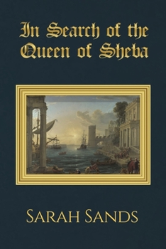 Paperback In Search of the Queen of Sheba Book