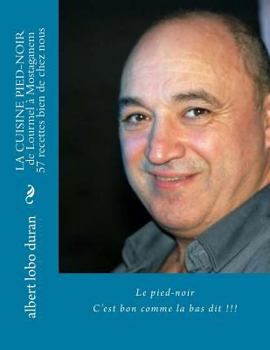 Paperback La cuisine pied-noir: de Lourmel à Mostaganem [French] Book