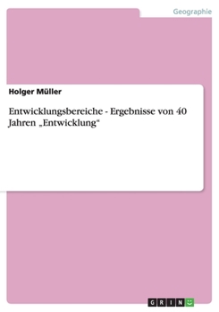 Paperback Entwicklungsbereiche - Ergebnisse von 40 Jahren "Entwicklung" [German] Book