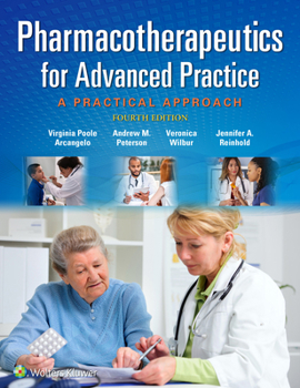 Paperback Pharmacotherapeutics for Advanced Practice: A Practical Approach Book