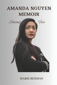 Amanda Nguyen Memoir: Saving Five