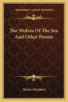 Paperback The Wolves Of The Sea And Other Poems Book