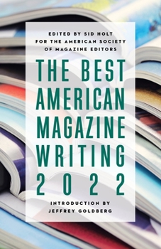 Paperback The Best American Magazine Writing 2022 Book