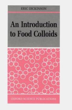 Hardcover An Introduction to Food Colloids Book