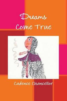 Paperback Dreams Come True Book