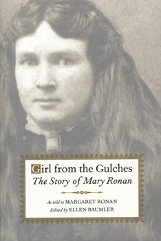 Paperback Girl from the Gulches: The Story of Mary Ronan Book