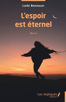 Paperback L'espoir est éternel [French] Book