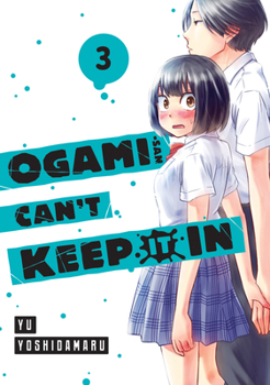 Paperback Ogami-San Can't Keep It in 3 Book
