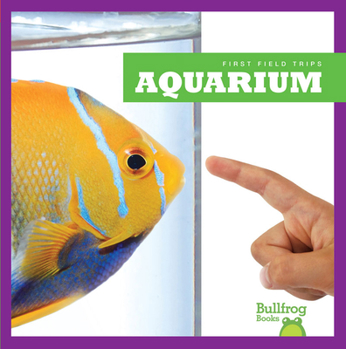 Aquarium - Book  of the Los Primeros Viajes Escolares / First Field Trips