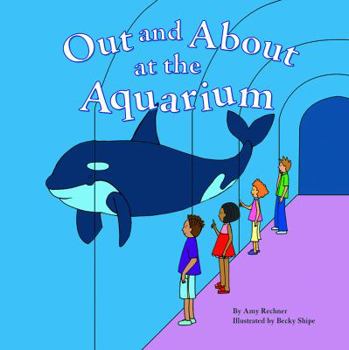 Hardcover Out and about at the Aquarium Book