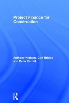 Hardcover Project Finance for Construction Book